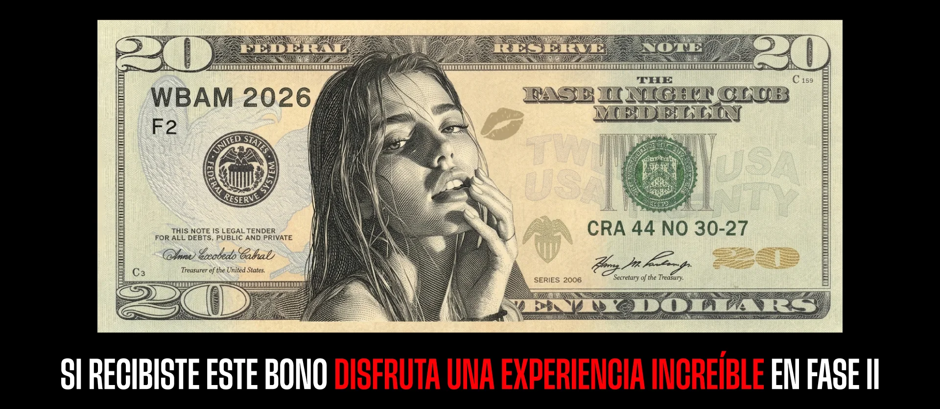 Bono de Club Fase II con diseño de billete: si recibiste este bono, disfruta una experiencia increíble en Club Fase II, Cra. 44 #30-27, Medellín