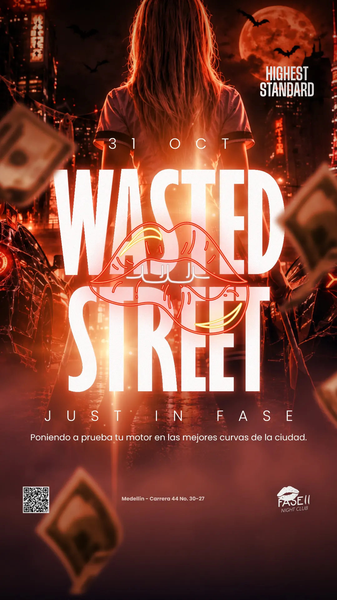 Wasted Street flyer, the October Halloween party at Club Fase II, El Poblado, Medellín: a red neon city, a full moon and the line Just in Fase